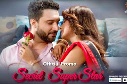 Secret Superstar (Cineprime) Web Series Cast, Story, Release date, Watch Online 2023