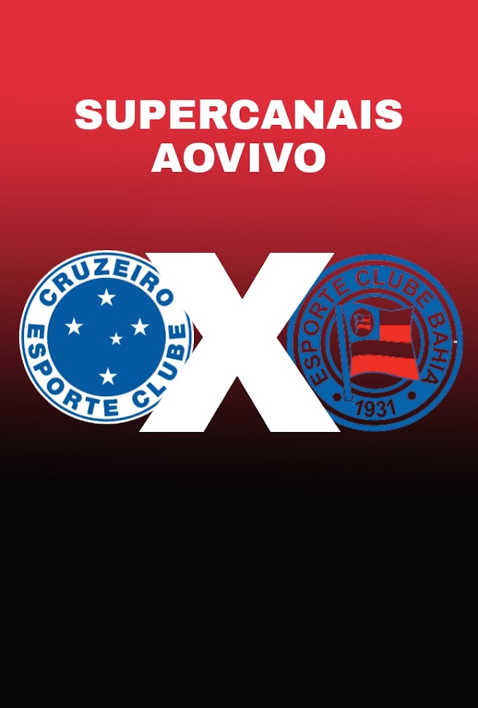 Assistir Cruzeiro X Bahia 08/04/2022 Ao Vivo Gratis 2022
