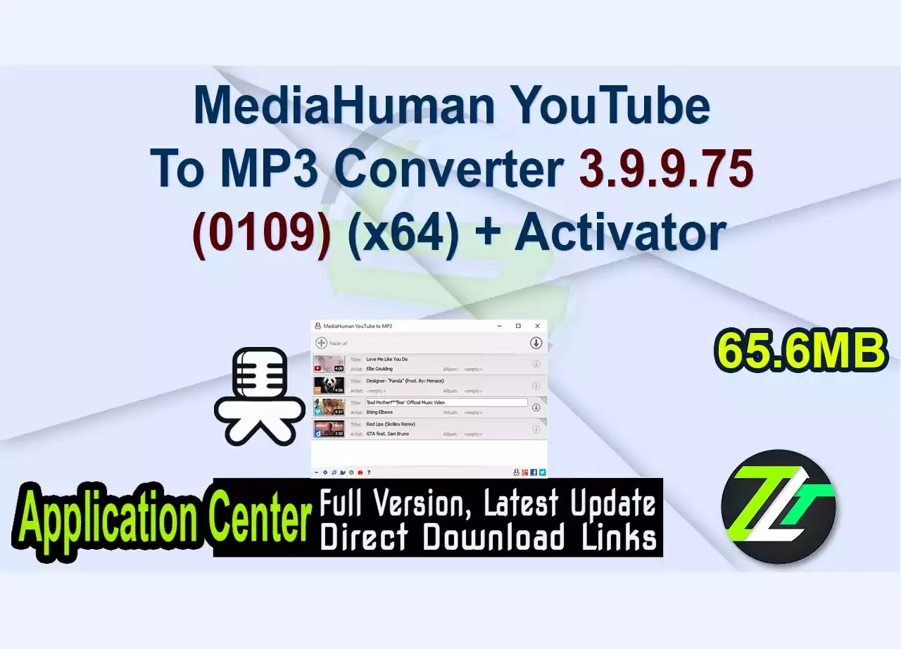 MediaHuman YouTube To MP3 Converter 3.9.9.75 (0109) (x64) + Activator