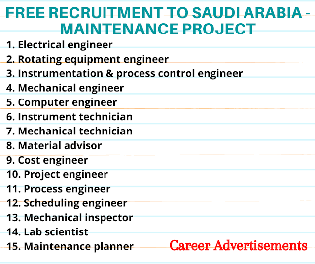 Free recruitment to Saudi Arabia - Maintenance Project