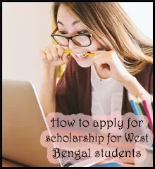 How to apply for scholarship for West Bengal students