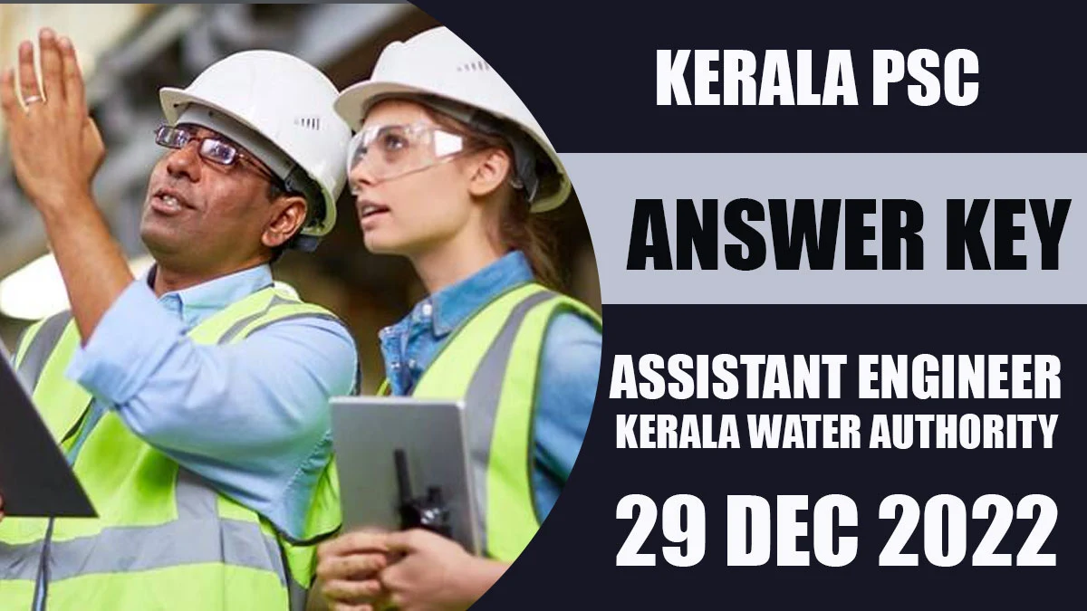Kerala PSC | Assistant Engineer KWA | Exam Date 29 Dec 2022