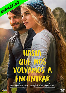 HASTA QUE NOS VOLVAMOS A ENCONTRAR – DVD-5 – DUAL LATINO – 2022 – (VIP)