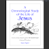 A Chronological Study of the Life of Jesus - download pdf book free.