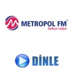 Metropol FM Canli Dinle