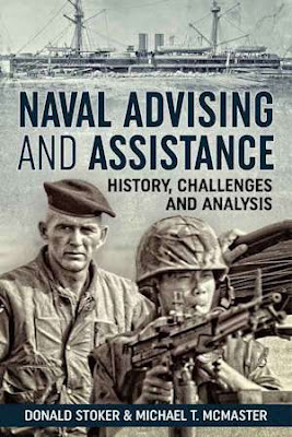 Naval Advising and Assistance: History, Challenges, and Analysis 