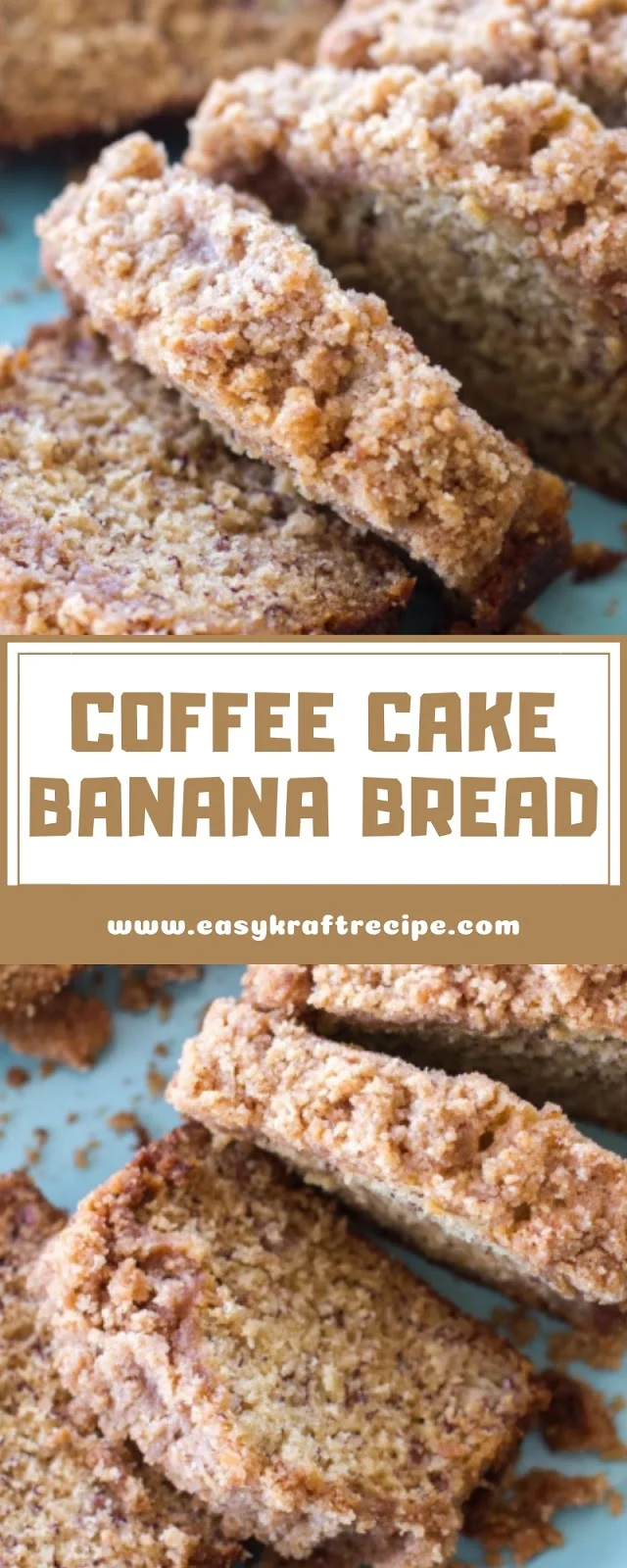 COFFEE CAKE BANANA BREAD