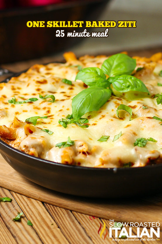 https://www.theslowroasteditalian.com/2013/09/baked-ziti-skillet-in-25-minutes-and.html