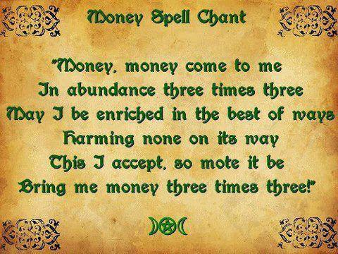 simple spells anyone can do: Money Spell Chant