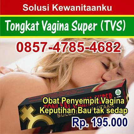 obat penyempit vagina super khasiatnya, jamu penyempit vagina super khasiatnya, kapsul penyempit vagina super khasiatnya, ramuan penyempit vagina super khasiatnya