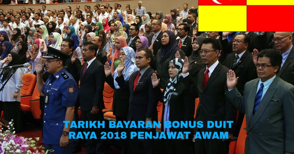 Tarikh Bayaran Bonus Duit Raya 2020 Penjawat Awam Selangor ...
