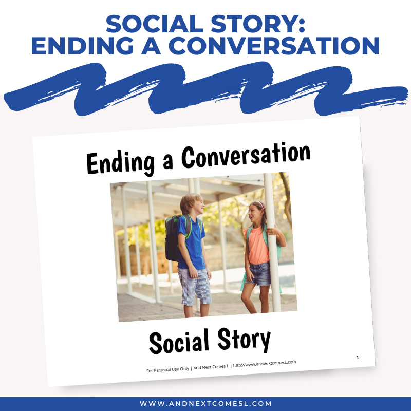 Ending a conversation social story