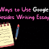 Five Uses for Google Docs Besides Essay Writing