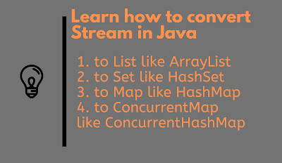 How to convert Stream to List, Set, Map, and ConcurrentHashMap in Java 8 - Learn with Examples