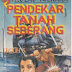 Pendekar Pulau Neraka - Pendekar Tanah Seberang