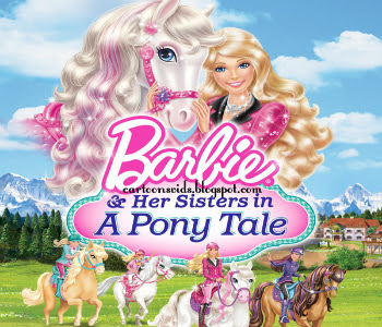 Barbie And Her Sisters In A Pony Tale Watch online New Cartoons Full Episode Video