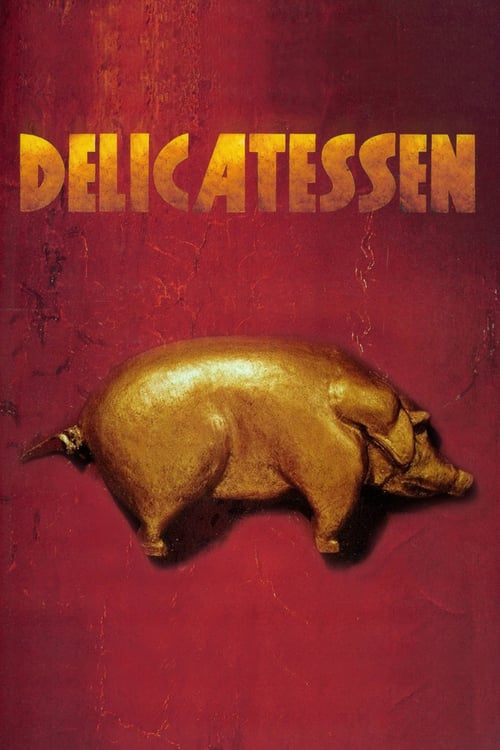 Regarder Delicatessen 1991 Film Complet En Francais