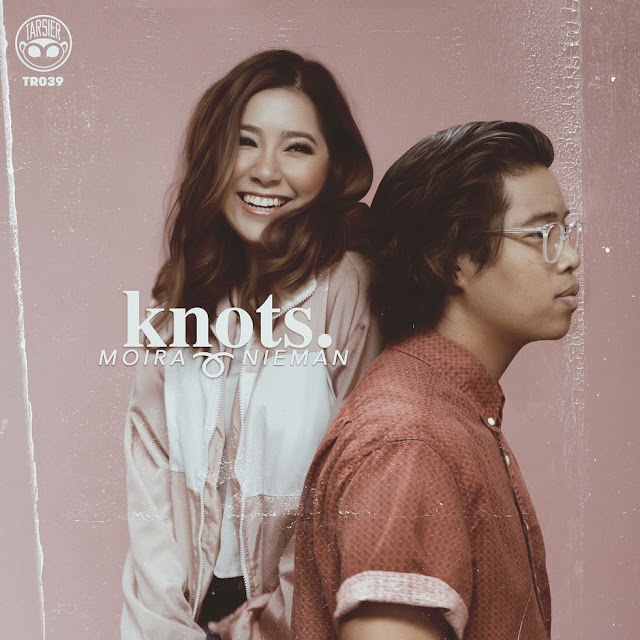 Moira Dela Torre & Nieman - Knots (EP) [iTunes Plus AAC M4A]