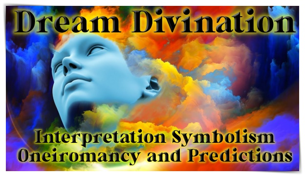Dream Divination Interpretation Symbolism Oneiromancy Interpretation & Predictions