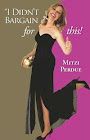 Check out Mitzi Perdue's Best Selling New Book!