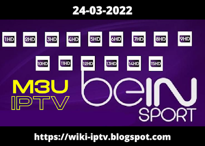 m3u list Bein Sport IPTV M3u 24-03-2022