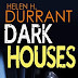 Review: Dark Houses (DI Greco #2) by Helen H. Durrant