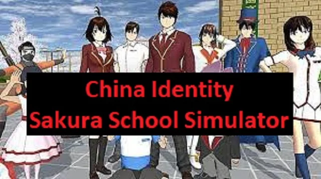 China Identity Sakura School Simulator