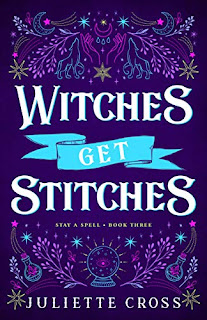 [Review] Witches Get Stiches - Juliette Cross