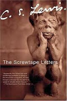 The Screwtape Letters - C. S. Lewis