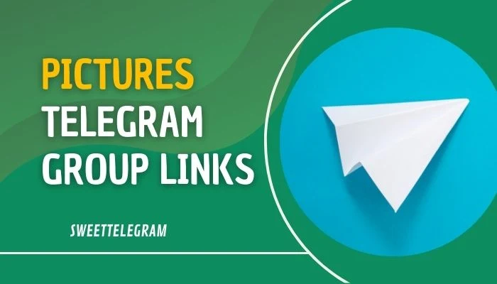 Pictures Telegram Group Links: Join the Best Groups to Share and Download Photos