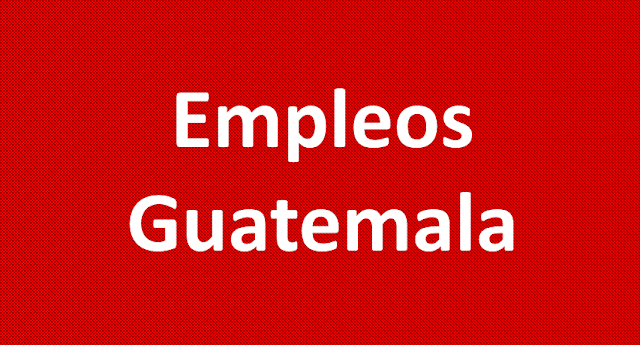Bolsa de Trabajos en Guatemala 2021