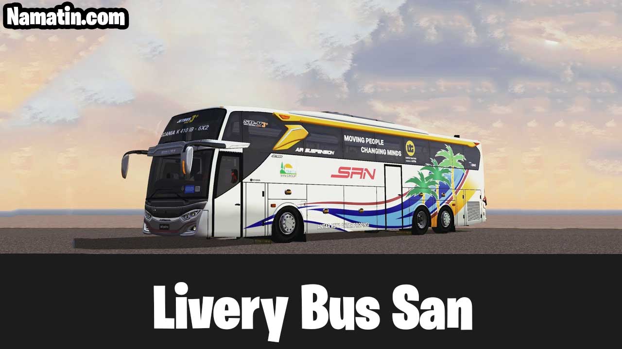 download livery bussid san