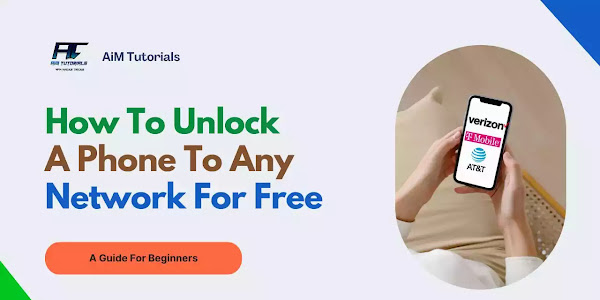 How To Unlock A Phone To Any Network For Free