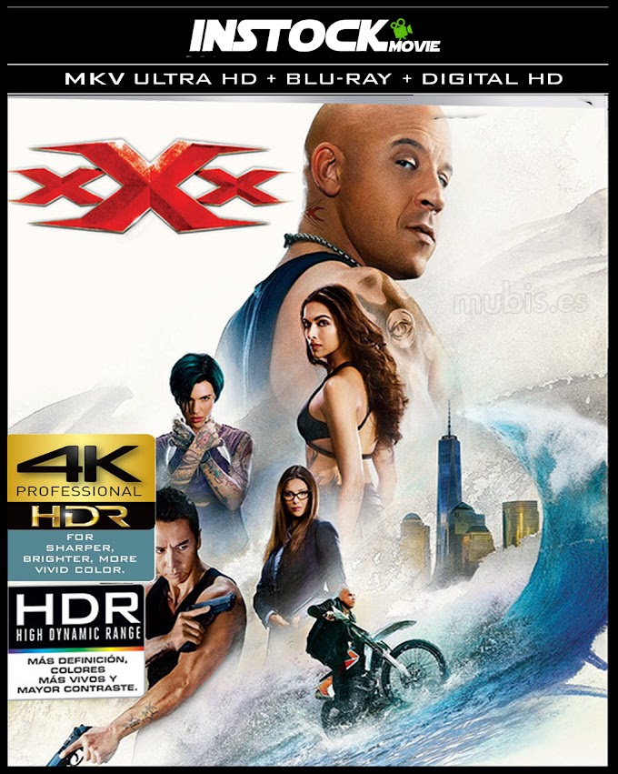 xXx Reactivated (2017) 4K