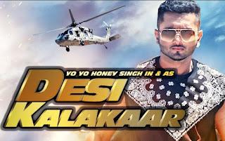 DESI KALAKAAR LYRICS – Yo Yo Honey Singh, Sonakshi Sinha