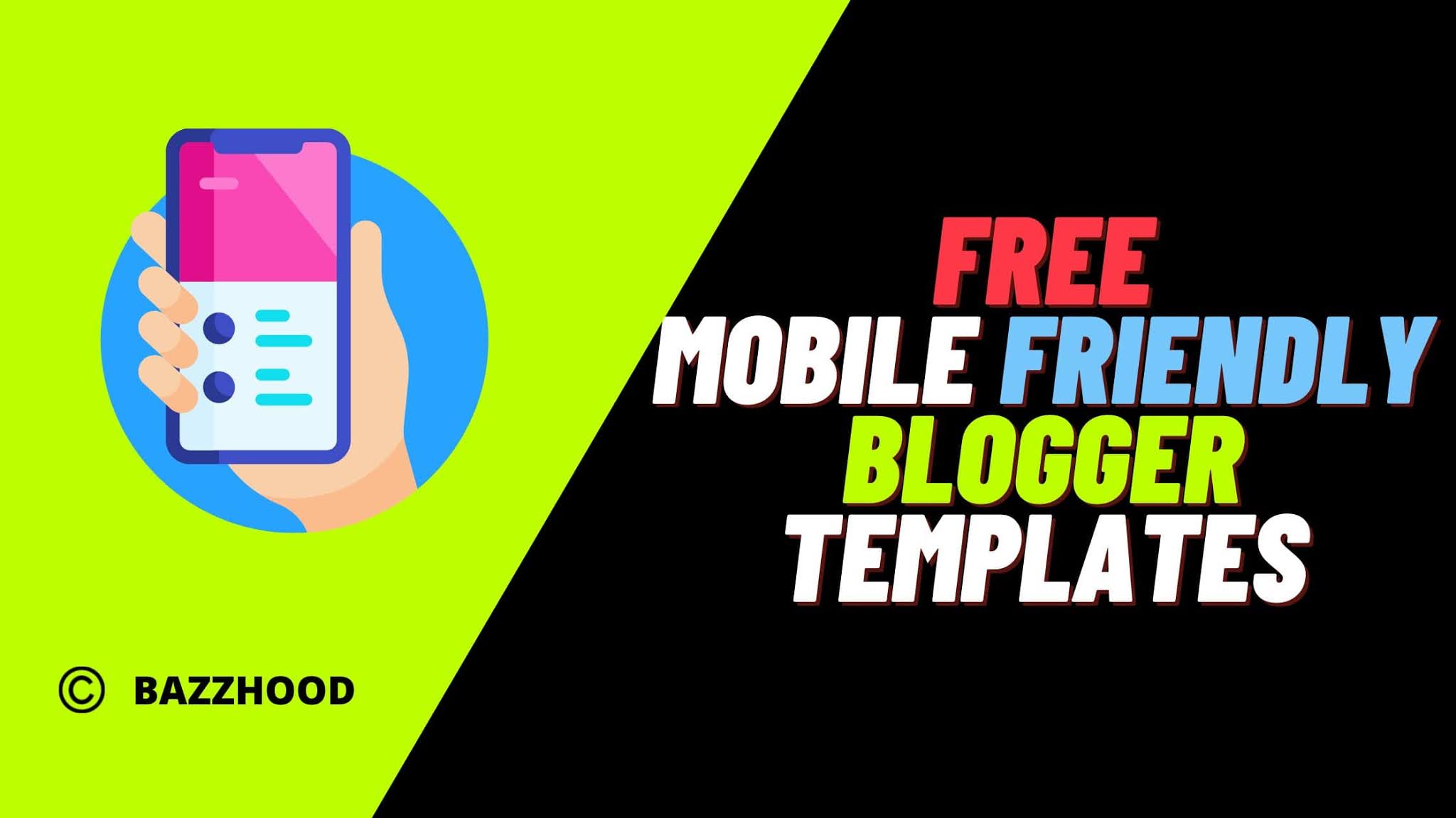Free Mobile Friendly Blogger Templates