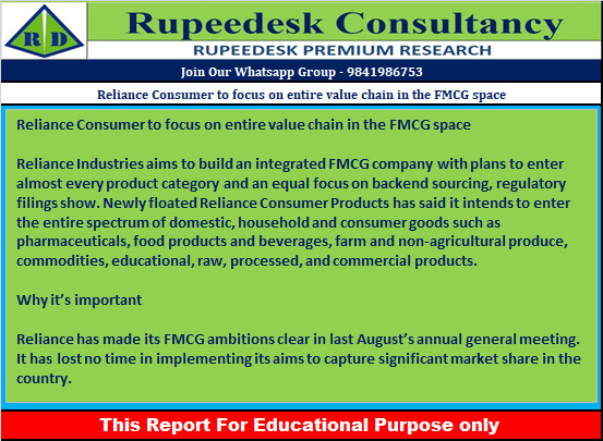 Reliance Consumer to focus on entire value chain in the FMCG space - Rupeedesk Reports - 09.01.2023