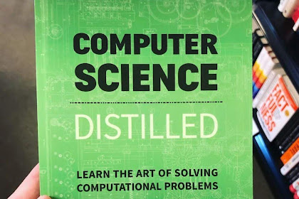 COMPUTER 🖥 SCIENCE DISTILLED FULL BOOK