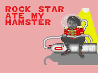 Rock Star Ate My Hamster