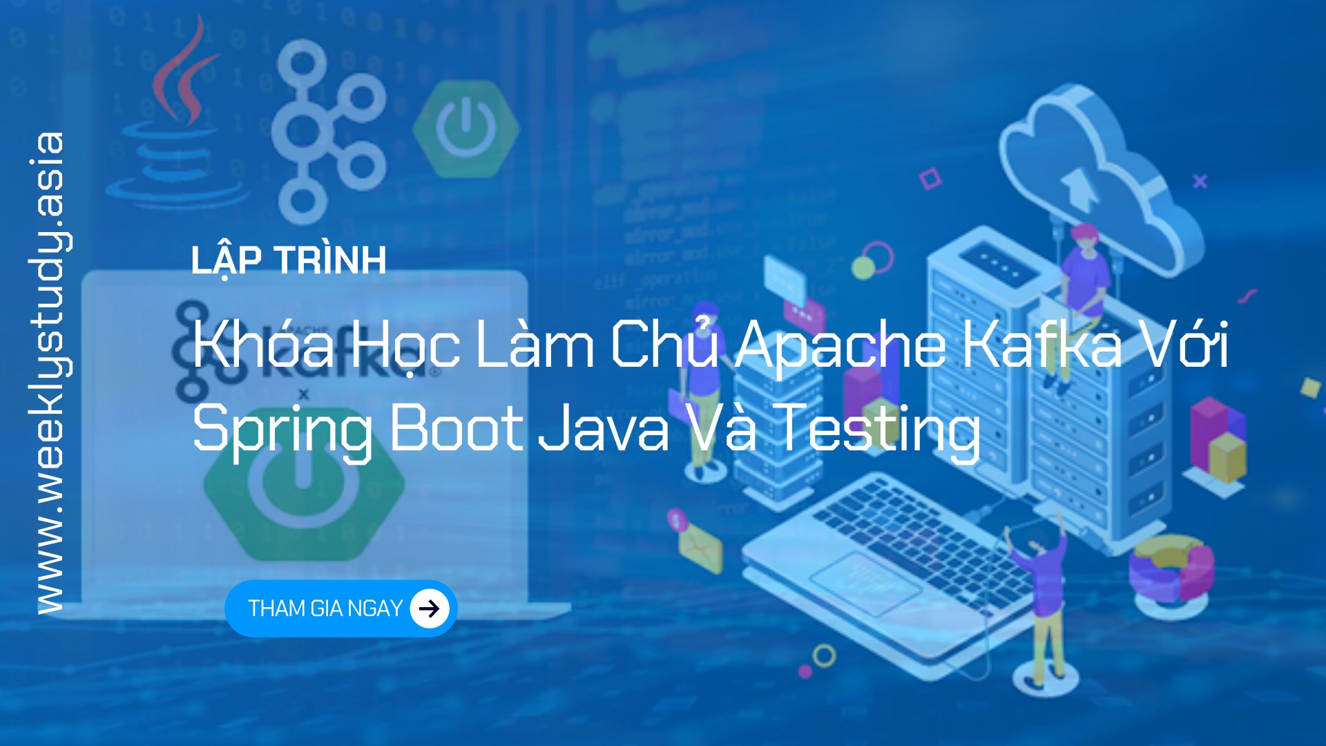 khoa-hoc-lam-chu-apache-kafka-voi-spring-boot-java-va-testing-ma-7687a