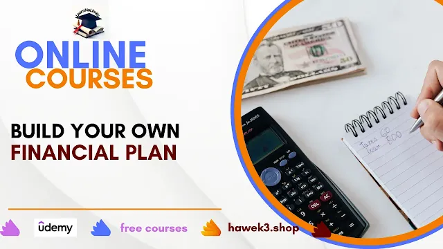 Free Course Build Your Own Financial Plan