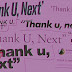  Music Ariana Grande - thank u, next Song Lyrics