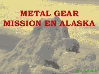 Ficha Metal Gear Mission en Alaska (RPG Maker 2000)