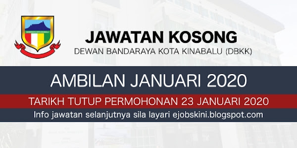 Jawatan Kosong Dewan Bandaraya Kota Kinabalu (DBKK) Januari 2020