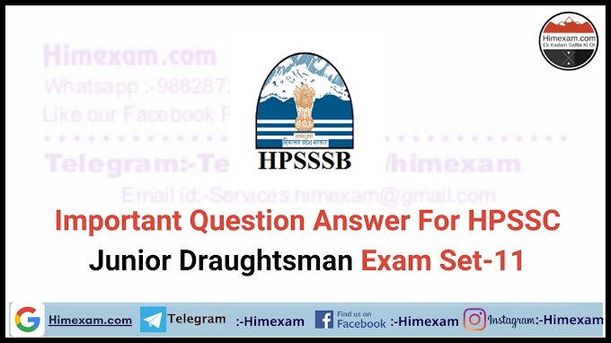 Important Question Answer For HPSSC Junior Draughtsman Exam Set-11