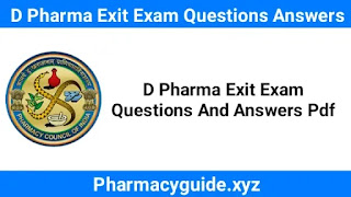 D Pharma Exit Exam Questions And Answers Pdf