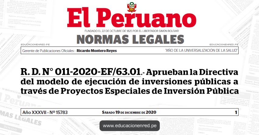 R. D. N° 011-2020-EF/63.01.- Aprueban la Directiva del modelo de ejecución de inversiones públicas a través de Proyectos Especiales de Inversión Pública