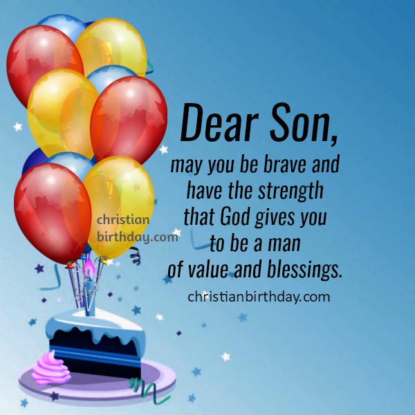 Happy Birthday Wishes to my Son, Quotes and Image | Christian Birthday