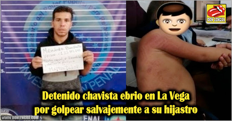 Detenido chavista ebrio en La Vega por golpear salvajemente a su hijastro