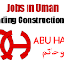 Urgently Required to Abu Hatim Co LLC - Oman